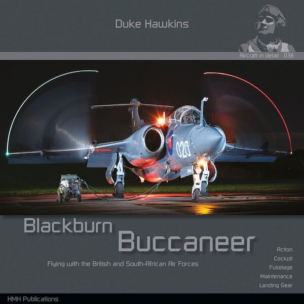 Blackburn Buccaneer Flying with Air British and South African Air Forces  9789464776058.