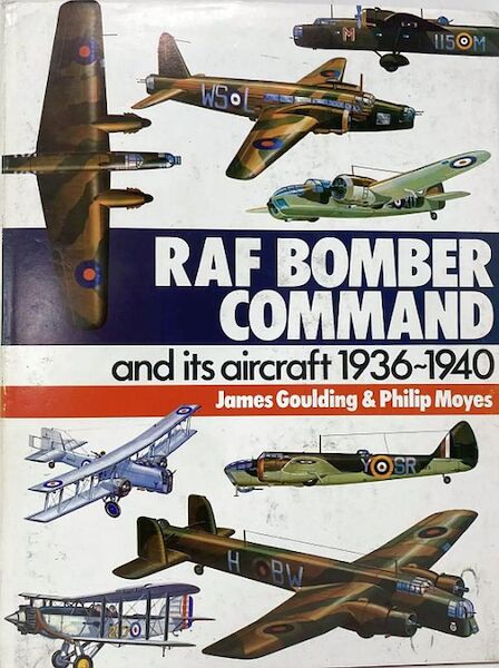 RAF Bomber Command and it`s Aircraft 1936-1940  071100627X