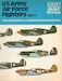 US Army Air Force Fighters Part 1 
