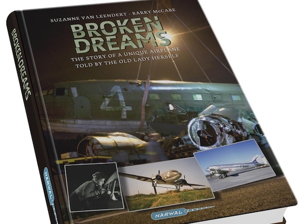 Broken dreams, the story of an unique Dakota told by the lady herself  97809081711050
