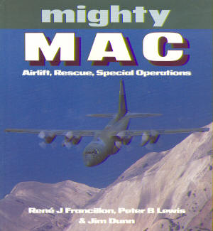 Mighty MAC, Airlift, Rescue, Special Operations  9780850459852