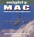 Mighty MAC, Airlift, Rescue, Special Operations 