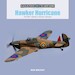 Hawker Hurricane: The RAF's Battle of Britain Stalwart 