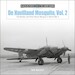 De Havilland Mosquito, Vol. 2: The Bomber and Photo-Recon Marques in World War II 