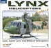 Lynx helicopters in Detail, Lynx, Superlynx and Wildcat WWB31